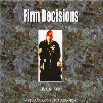 Firm Decisions by Rich Mo