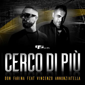 Cerco di più by Don Farina