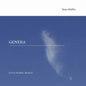 Genera - Live at AB Salon, Brussels by Bana Haffar