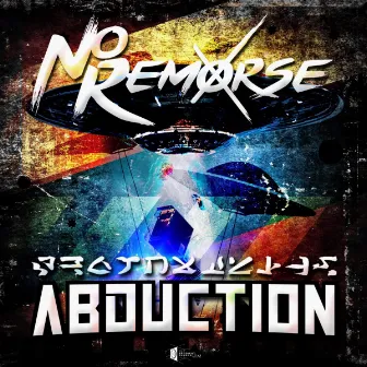 Abduction by No Remorse