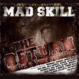 The Return (Back 2 the Future) by MadSkill