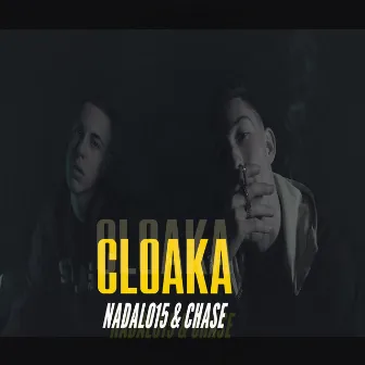 Cloaka by Chase