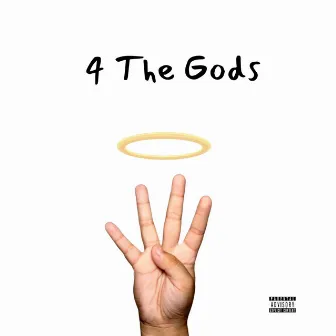 For The Gods by T Dot Ragedy