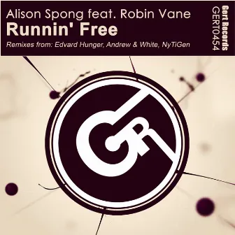 Runnin' Free (Remixes) by Alison Spong