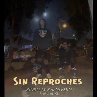 Sin reproches by Kid Basty