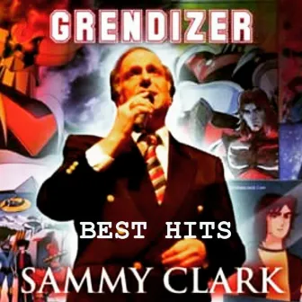 Grendizer / Best Hits by Sammy Clark