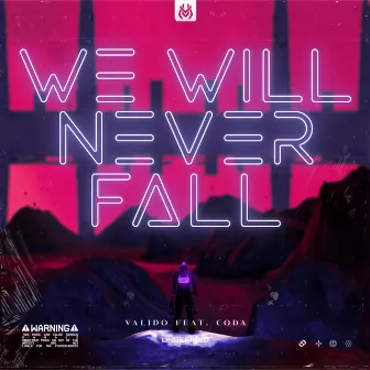 We Will Never Fall by CODA