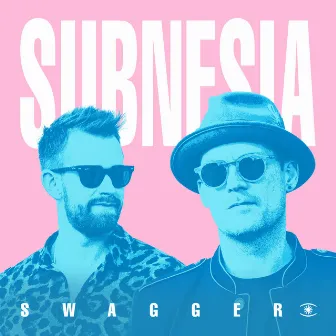 Swagger by Subnesia