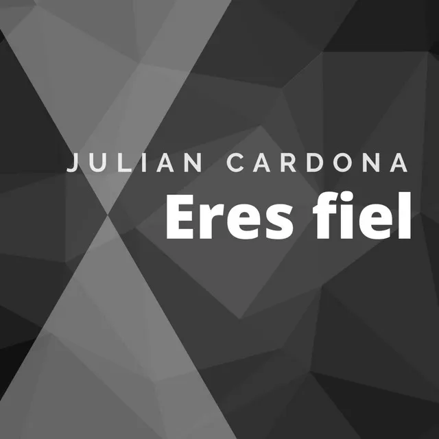 Eres Fiel