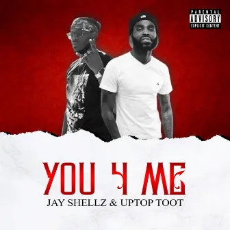 You 4 Me by UpTop Toot