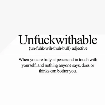 UNFUCKWITHABLE by Lil Mvr