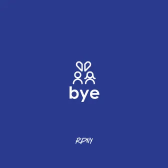 Bye by RDIN