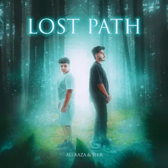 Lost Path by Ali Raza