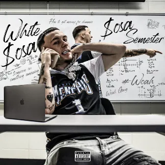 Sosa Semester by White Sosa