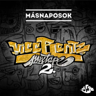 Másnaposok by Vicc Beatz