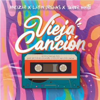 Vieja Canción by Ancizar