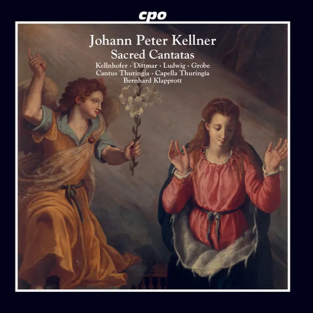 Kellner: Sacred Cantatas