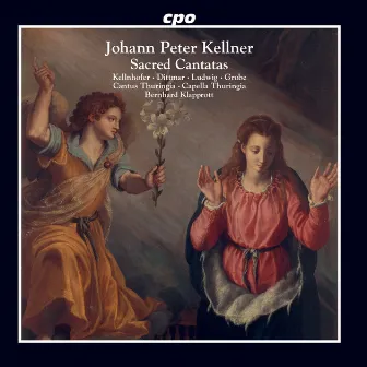 Kellner: Sacred Cantatas by Cantus Thuringia