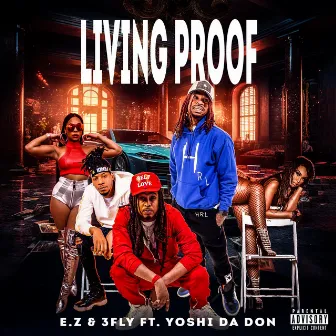 Living Proof by 3fly