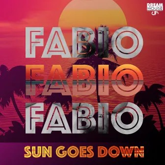 Sun Goes Down by Fábio