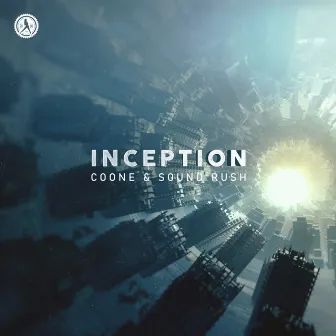 Inception by Sound Rush