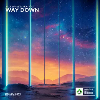 Way Down by ALXTRAX