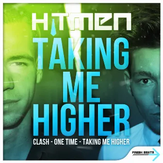 Taking Me Higher by Hitmen