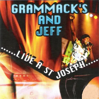 Grammack's and Jeff (Live à St Joseph, Réunion) by Jeff Joseph