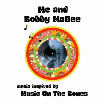 Music Inspired by Music on the Bones: Me and Bobby Mcgee by Katie Kadan