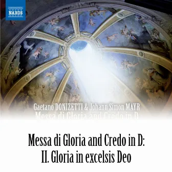 Donizetti: Gloria in excelsis Deo by Franz Hauk