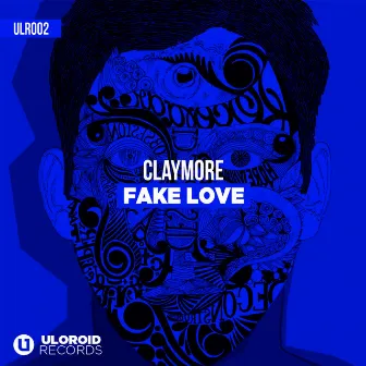 Fake Love by Claymore