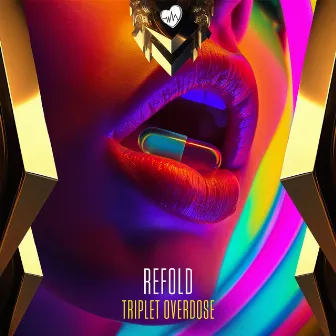 Triplet Overdose by Refold