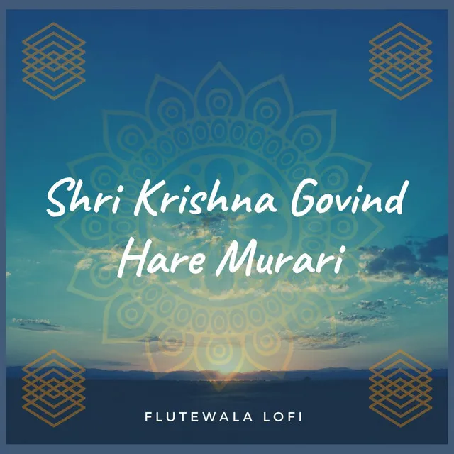 Shri Krishna Govind Hare Murari - Lofi Flute Instrumental