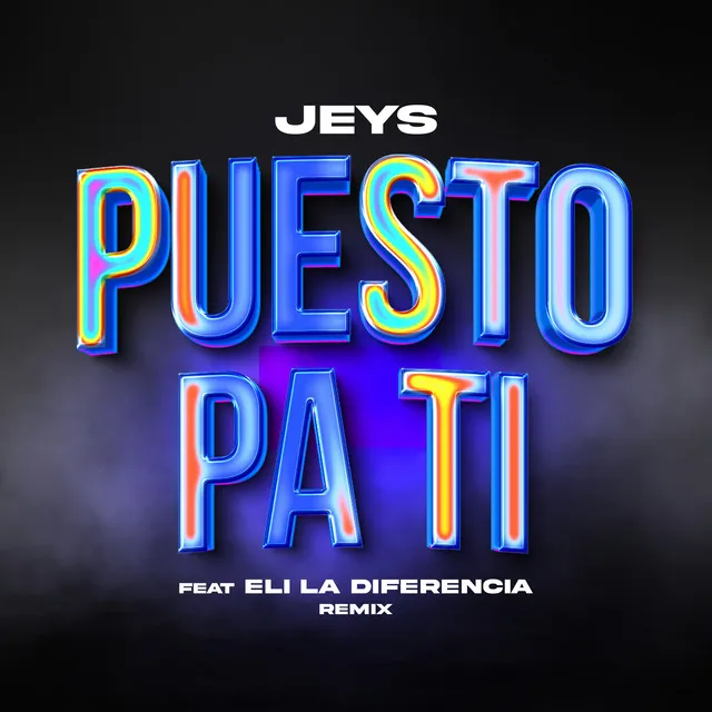 Puesto Pa Ti Remix