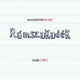 Rámszakadék by Keresztkérdés