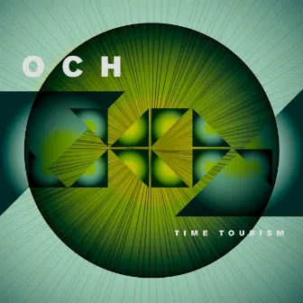 Time Tourism by OCH