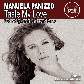 Taste My Love by Manuela Panizzo