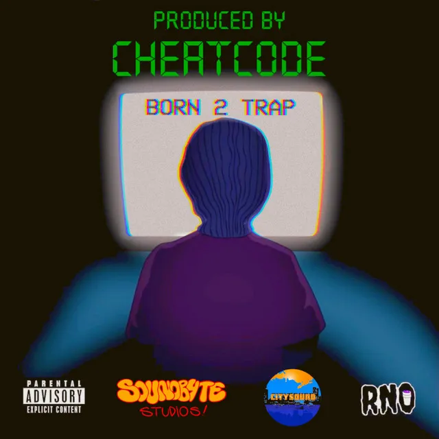 Born 2 Trap