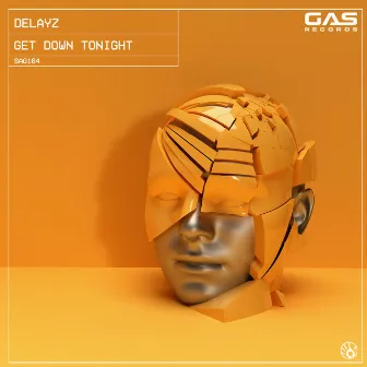 Get Down Tonight by Delayz