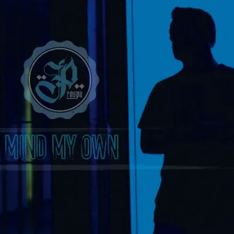 Mind My Own by Prospa