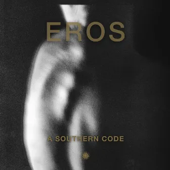 A Southern Code by Eros