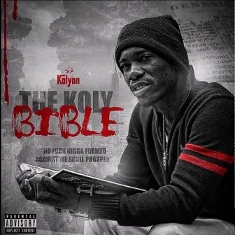 The Koly Bible by Kolyon