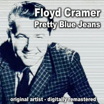 Pretty Blue Jeans by Floyd Cramer