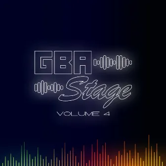 Gba Stage, Vol. 4 by GBA Stage