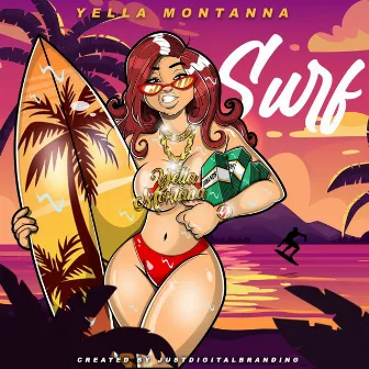 Surf by Yella Montanna