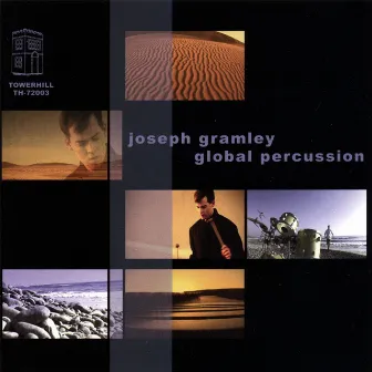 Global Percussion by Joseph Gramley