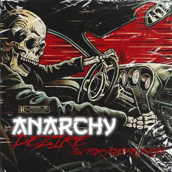 Anarchy by Dezire