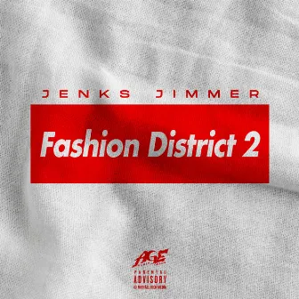 Fashion District 2 by Jenks Jimmer