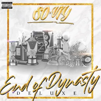 End Of Dynasty Deluxe by S.O.xN.Y.