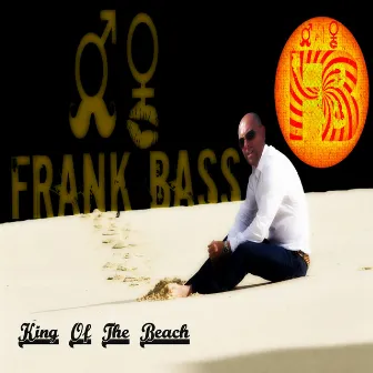 King of the Beach by Frankbass